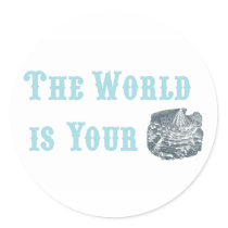 The World is Your Oyster Stickers by ericar70 The World is Your Oyster Stickers