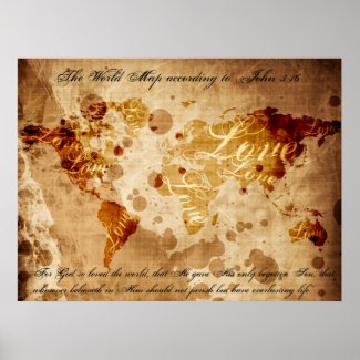 The World Map According to John 3:16 Print