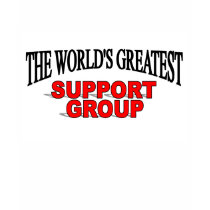The World&'s Greatest Support Group t-shirts