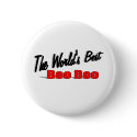 The World's Best Boo Boo buttons