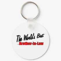 The World's Best Brother-In-Law keychains