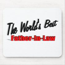 The World's Best Father-In-Law mousepads by theworldsbest The World's Best Father-In-Law mousepads
