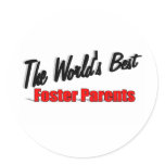 The World's Best Foster Parents Round Sticker