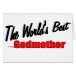 The World's Best Godmother Greeting Cards