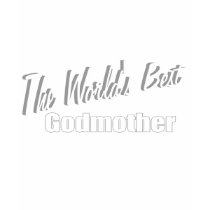 The World's Best Godmother t-shirts