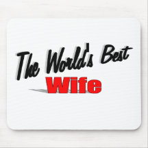 The World's Best Wife Mouse Pads