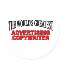 The World's Greatest Advertising Copywriter stickers by theworldsgreatest The World's Greatest Advertising Copywriter stickers