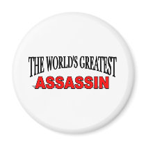 The World's Greatest Assassin magnets