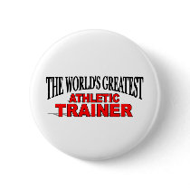 The World's Greatest Athletic Trainer Button