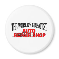 The World's Greatest Auto Repair Shop magnets by theworldsgreatest The World's Greatest Auto Repair Shop magnets