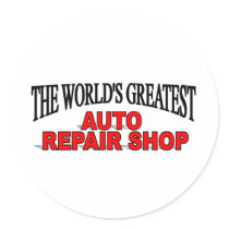 The World's Greatest Auto Repair Shop stickers by theworldsgreatest The World's Greatest Auto Repair Shop stickers