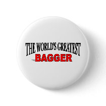 The World's Greatest Bagger Pin