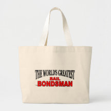 The World's Greatest Bail Bondsman Bag