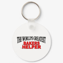 The World's Greatest Bakers Helper keychains by theworldsgreatest The World's Greatest Bakers Helper keychains