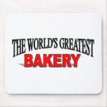 The World's Greatest Bakery Mouse Pads