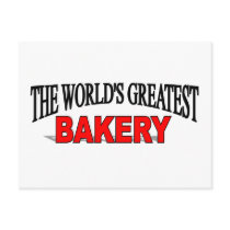 The World's Greatest Bakery Post Card
