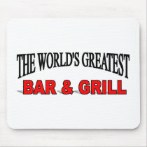The World's Greatest Bar and Grill mousepads