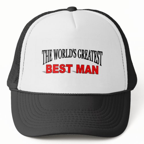The World's Greatest Best Man hat