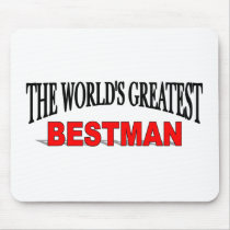 The World's Greatest Bestman Mouse Pad