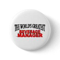 The World's Greatest Beverage Manager buttons by theworldsgreatest The World's Greatest Beverage Manager buttons