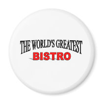 The World's Greatest Bistro magnets by theworldsgreatest The World's Greatest Bistro magnets