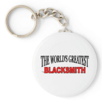 The World's Greatest Blacksmith Key Chains