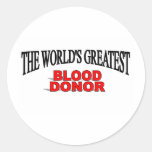 The World's Greatest Blood Donor Stickers