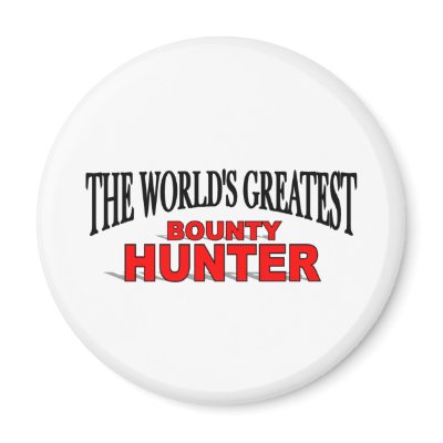 The World's Greatest Bounty Hunter Magnet by theworldsgreatest