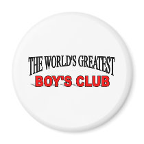 The World's Greatest Boy's Club magnets