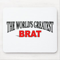 The World's Greatest Brat mousepads