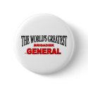 The World's Greatest Brigadier General buttons by theworldsgreatest The World's Greatest Brigadier General buttons