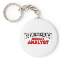 The World's Greatest Budget Analyst Key Chain