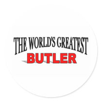 The World's Greatest Butler stickers by theworldsgreatest The World's Greatest Butler stickers