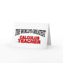 The World's Greatest Calculus Teacher Greeting Cards