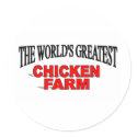The World's Greatest Chicken Farm stickers