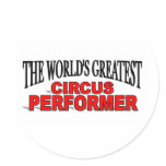 The World's Greatest Circus Performer Sticker