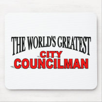 The World's Greatest City Councilman mousepads