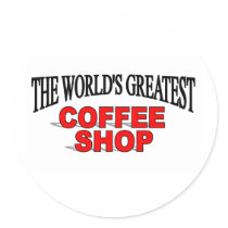 The World's Greatest Coffee Shop stickers by theworldsgreatest The World's Greatest Coffee Shop stickers