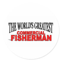 The World's Greatest Commercial Fisherman stickers by theworldsgreatest The World's Greatest Commercial Fisherman stickers