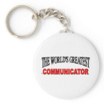 The World's Greatest Communicator Keychain