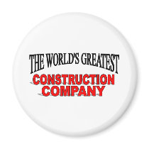 The World's Greatest Construction Company magnets