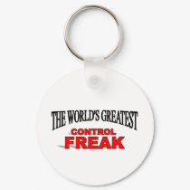 The World's Greatest Control Freak keychains by theworldsgreatest The World's Greatest Control Freak keychains