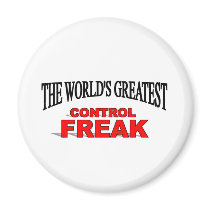 The World's Greatest Control Freak magnets