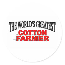 The World's Greatest Cotton Farmer stickers by theworldsgreatest The World's Greatest Cotton Farmer stickers