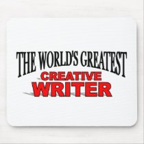 The World's Greatest Creative Writer mousepads