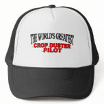 The World's Greatest Crop Duster Pilot hats