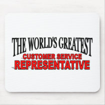 The World's Greatest Customer Service Representati mousepads
