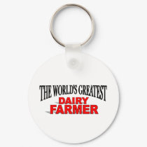 The World's Greatest Dairy Farmer keychains by theworldsgreatest The World's Greatest Dairy Farmer keychains