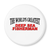 The World's Greatest Deep Sea Fisherman magnets by theworldsgreatest The World's Greatest Deep Sea Fisherman magnets