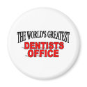 The World's Greatest Dentists Office magnets by theworldsgreatest The World's Greatest Dentists Office magnets